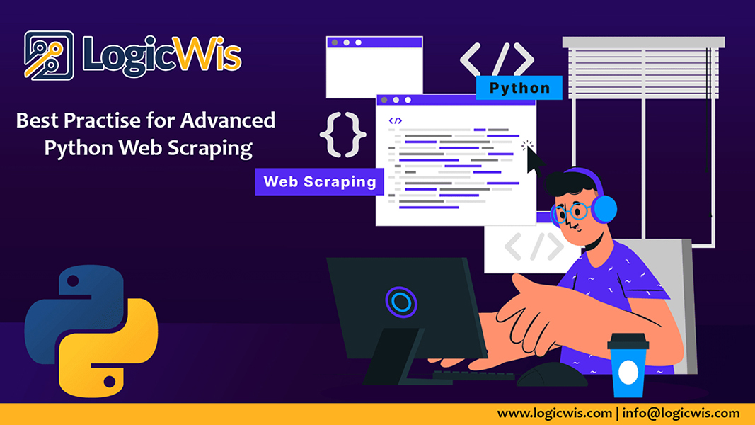 Best Practise for Advanced Python Web Scraping